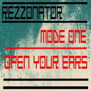 Mode One/Open Your Ears - Single