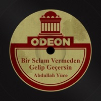 Bir Selam Vermeden Gelip Geçersin - Single - Abdullah Yüce