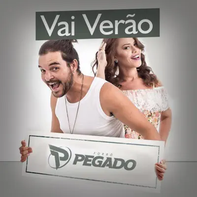 Vai Verão - Single - Forró Pegado