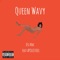 Queen Wavy (feat. Apollo Hill) - Osi Mac lyrics