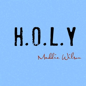 H.O.L.Y - Single