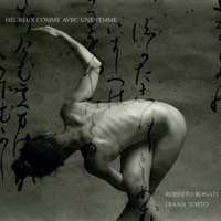 Heureux Comme Avec Une Femme - Roberto Bonati & Diana Torto