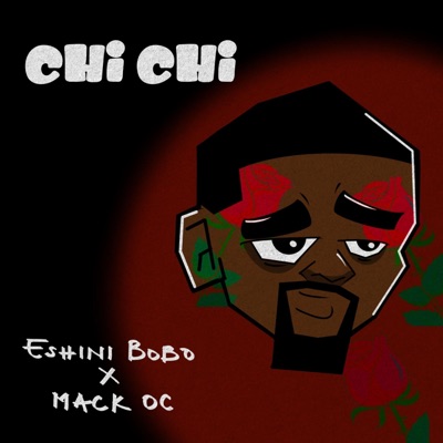 Chi chi (feat. Mack OC) - Single