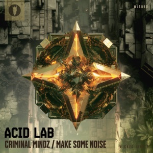 Criminal Mindz / Make Some Noise - Single