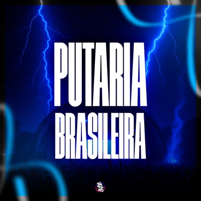Putaria Brasileira - Single