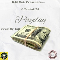 Payday - Single - J Hundo 1105