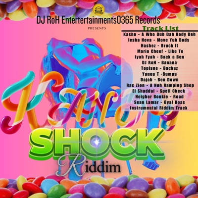 DJ RoH - Kandy Shock Riddim Instumental