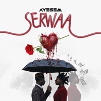 Serwaa - Single - Ayesem