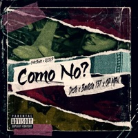 Como No? (feat. Bautista 137 & OP MY FK NAMEE) - Single - Desto