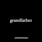 grandfather - Single
