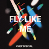 Chef'Special - Fly Like Me kunstwerk