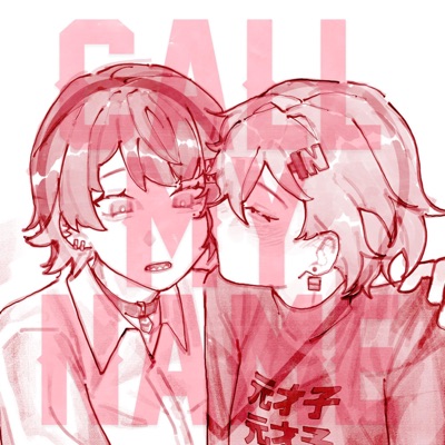 Call My Name - Single