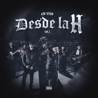 Desde La H, Vol. 1 (En vivo) - EP