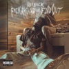 F**k Around & Find Out cover art