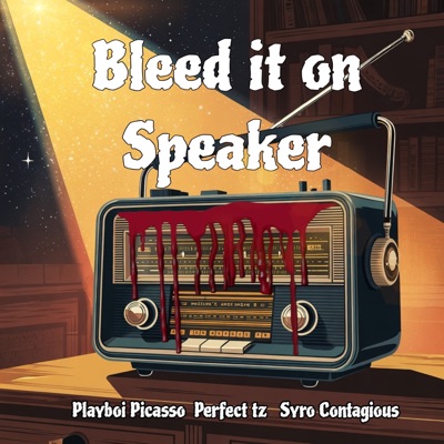 Bleed it on speaker - Single