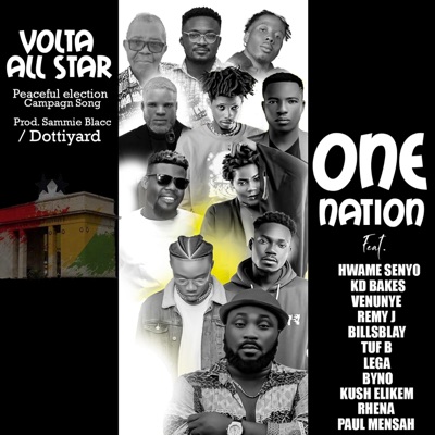 One Nation (feat. Kd Bakes, Venunye, BillsBlay, Remy j, Tuf B, Lega, Bino, Rhena, Paul Mensah & Kwame Senyo) - Single