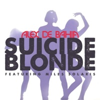 Suicide Blond (feat. Miles Solaris) - Single - Alex de Bahia