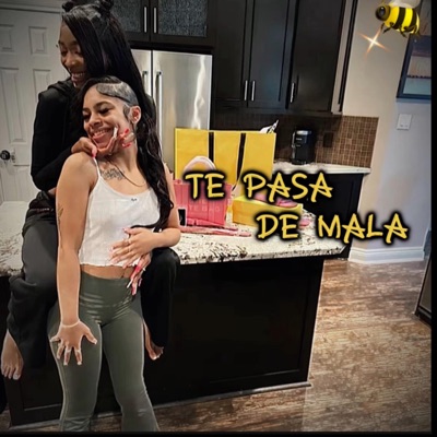 Te pasa ' de mala - Single