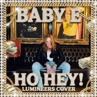 Ho Hey! - Single - Baby E