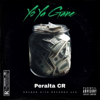 Yo Ya Gane - Single - Peralta CR