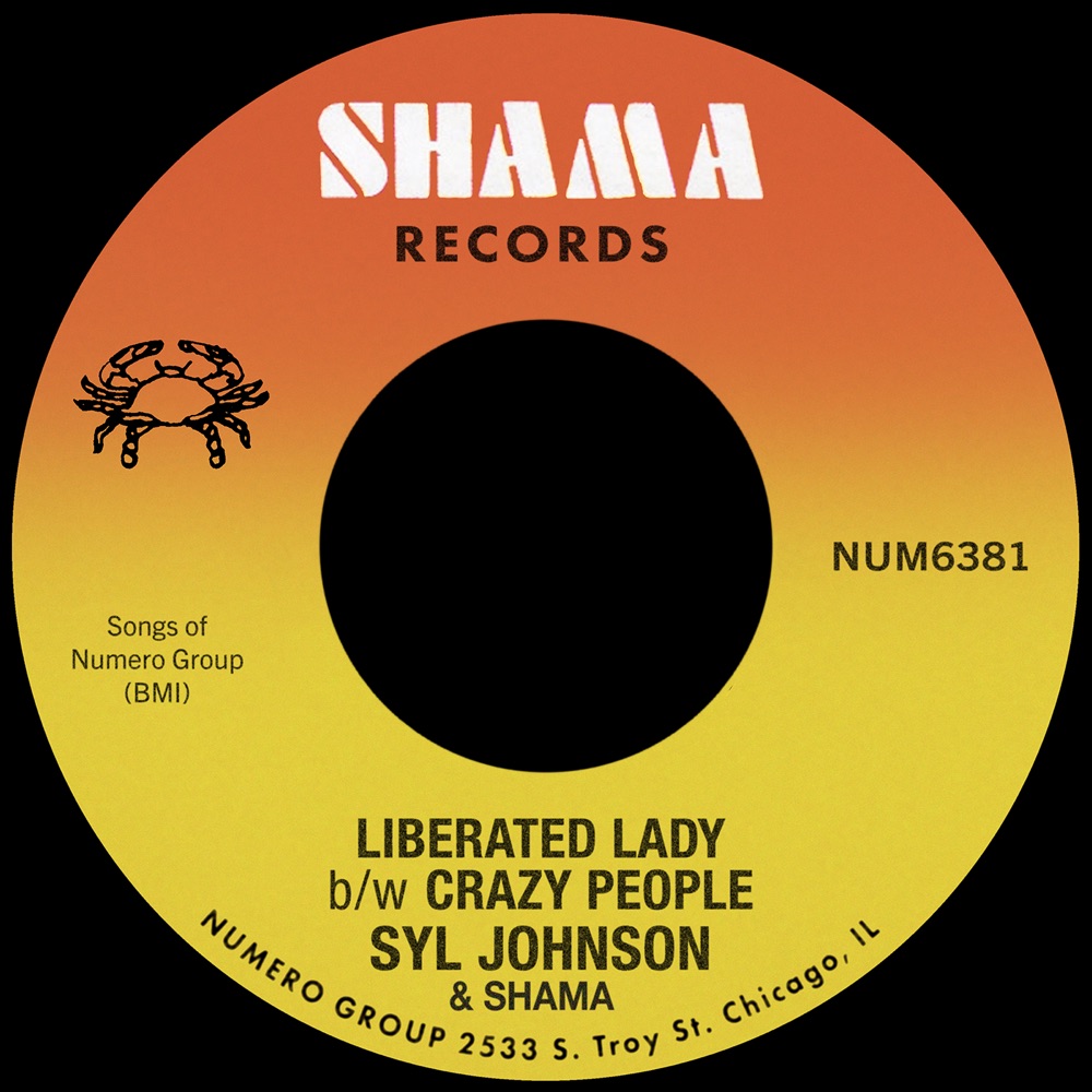 Обложка альбома «Liberated Lady b/w Crazy People - Single» — Syl Johnson & Shama