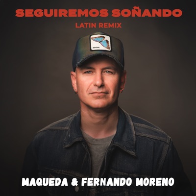 Seguiremos Soñando (Latin Remix) - Single