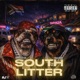 South Litter feat Dras Doobi Single