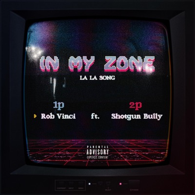 In my zone (La la song) - Single