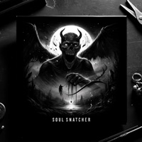 Soul Snatcher - Single - Prod. 2B2B