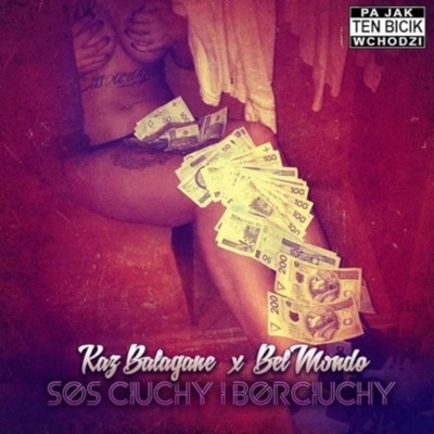 Kaz Bałagane fan - Złota Whisky (feat. Belmondo)