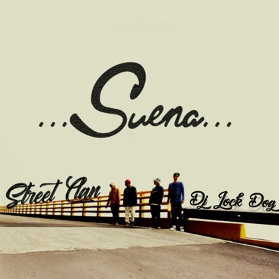 Suena (feat. Dj Lock Dog) - Single