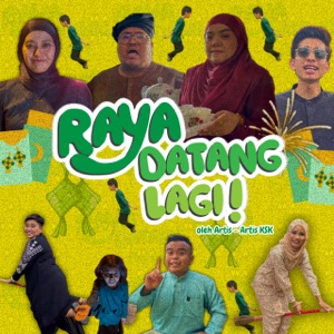 Artis-Artis KSK - Raya Datang Lagi - 排舞 編舞者