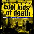 Cool Kids Of Death