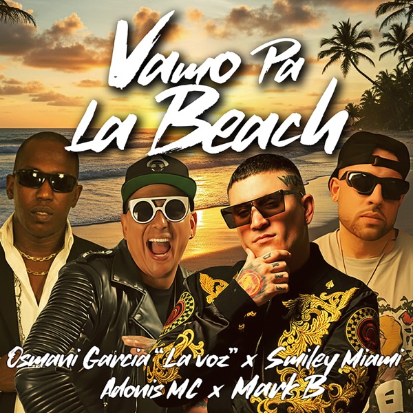 Vamo Pa la Beach (feat. Mark B. & Adonis Mc)