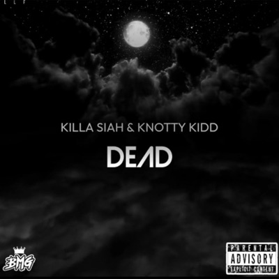 DEAD (feat. Knotty Kidd) - Single