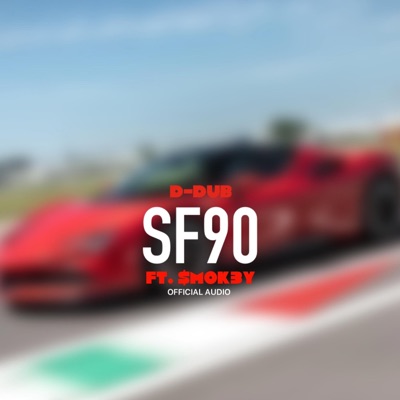 SF90 (feat. $mok3y) - Single