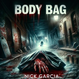 Body Bag (feat. Gnautica) Nick Garcia