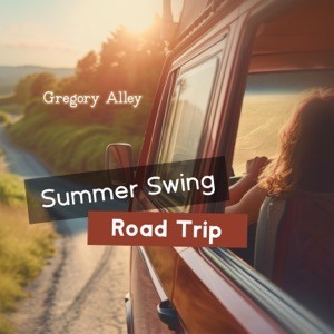 Summer Swing Road Trip