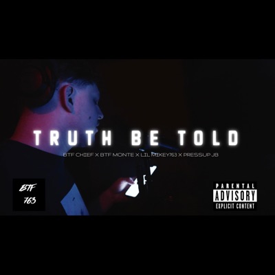 Truth Be Told - Single