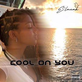 Cool On You E'Lanah
