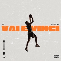 Vai E Vinci (feat. Capstan) - Single - Jk