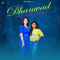 Dhanwad Tera Meri Zindgi - Single - Moni Hooda & Manjit Sahota