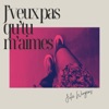 Julie Wingens J'veux pas qu'tu m'aimes J'veux pas qu'tu m'aimes - Single