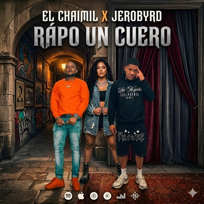 Rapo un cuero (feat. Jerobyrd & Nekyprod) - Single