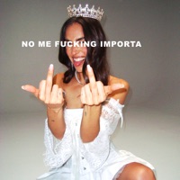 NO ME F*****G IMPORTA - Single - La Beba