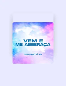 Listen to Serginho Vílem, watch music videos, read bio, see tour dates & more!