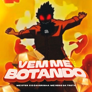 Vem Me Botando