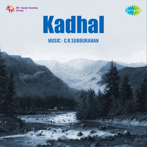 Kadhal (Original Motion Picture Soundtrack)