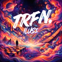 Ilusi - Single - TRFN