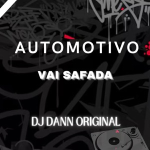 Automotivo - Vai Safada